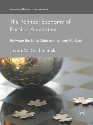 cover image of The Political Economy of Russian Aluminium